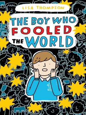cover image of The Boy Who Fooled the World